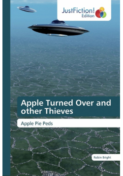 Apple Turned Over and other Thieves