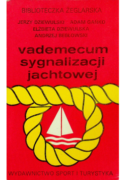 Vademecum sygnalizacji jachtowej