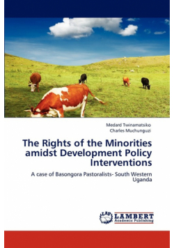 The Rights of the Minorities amidst Development Policy Interventions