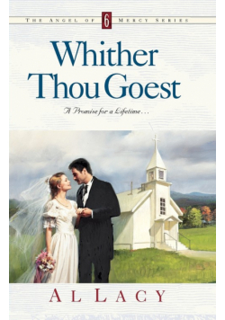 Whither Thou Goest