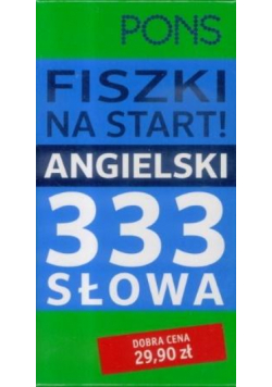 Fiszki na start! 333 słowa. Angielski PONS
