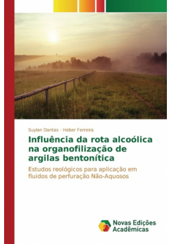 Influência da rota alcoólica na organofilização de argilas bentonítica