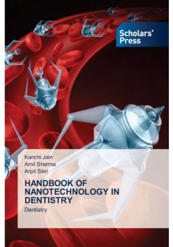 Handbook Of Nanotechnology In Dentistry