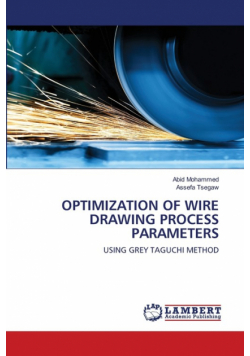 Optimization Of Wire Drawing Process Parameters