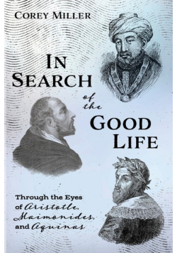 In Search of the Good Life