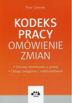 Kodeks pracy Omówienie zmian