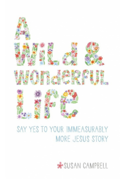 A Wild & Wonderful Life