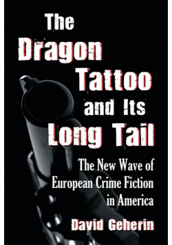 Dragon Tattoo and Its Long Tail