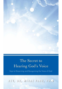 The Secret to Hearing God's Voice