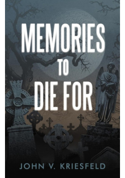 Memories to Die for