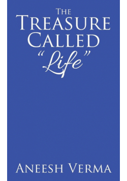 The Treasure Called "Life"