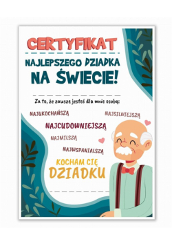 Certyfikat A4 Dzień Najlepszego Dziadka 5szt