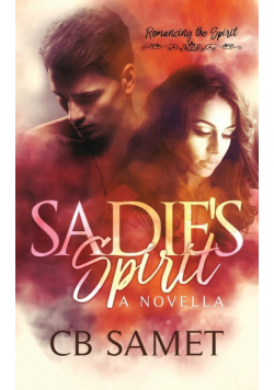 Sadie's Spirit (a novella)