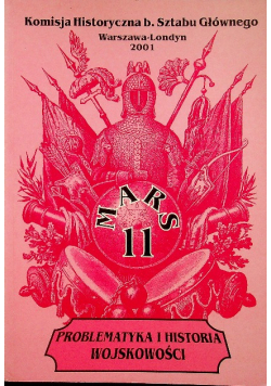 Problematyka i historia wojskowości mars 11