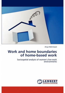 Work and home boundaries of home-based work