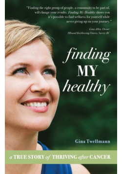 Finding My Healthy