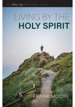 Living by the Holy Spirit