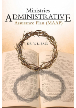 Ministries Administrative Assurance Plan (Maap)