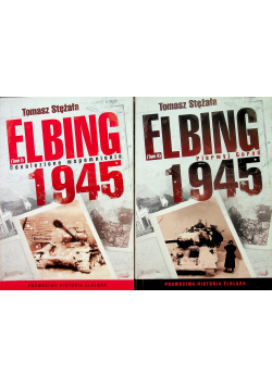 Elbing 1945 tom 1 i 2