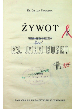 Żywot Ks Jana Bosko 1913 r.