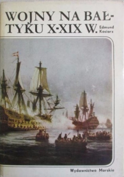 Wojny na Bałtyku X - XIX w.