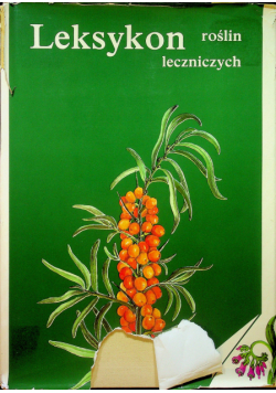 Leksykon roślin leczniczych