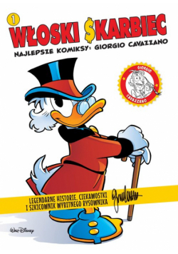 Włoski skarbiec Najlepsze komiksy Giorgio Cavazzano Tom 1