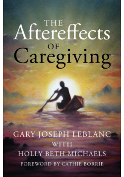The Aftereffects of Caregiving