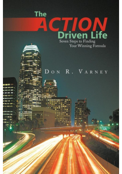 The Action-Driven Life