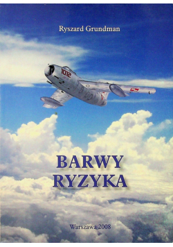 Barwy Ryzyka autograf autora