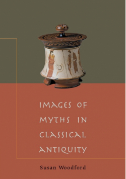 Images of Myths in Classical Antiquity