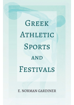 Greek Athletic Sports and Festivals