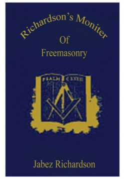 Richardson's Moniter Of Freemasonry