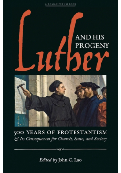 Luther and His Progeny