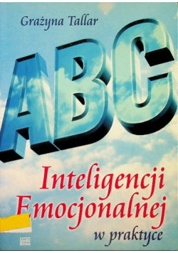 ABC inteligencji emocjonalnej
