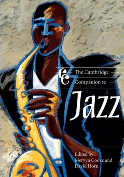 The Cambridge Companion to Jazz
