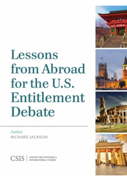 Lessons from Abroad for the U.S. Entitlement Debate