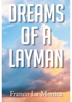 Dreams of a Layman