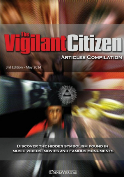 The Vigilant Citizen - Articles Compilation