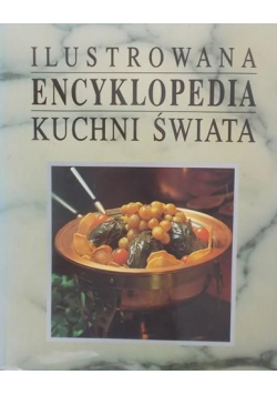 Ilustrowana encyklopedia kuchni świata