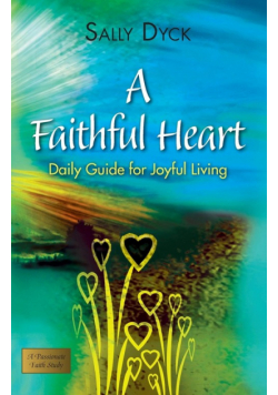 A Faithful Heart