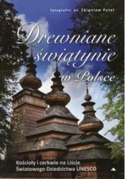 Drewniane świątynie w Polsce