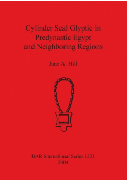 Cylinder Seal Glyptic in Predynastic Egypt and Neighboring Regions