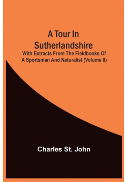 A Tour In Sutherlandshire