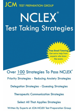NCLEX Test Taking Strategies