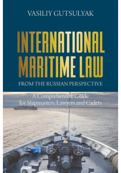 International Maritime Law from the Russian Perspective