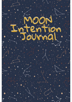 Moon Intention Journal