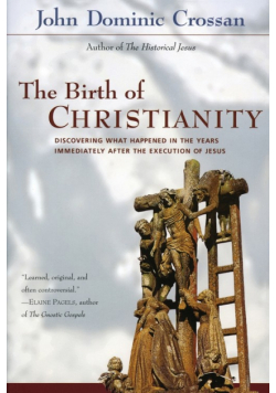 Birth of Christianity, The
