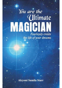 You are the Ultimate Magician