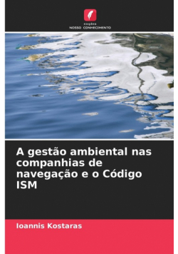 A gestão ambiental nas companhias de navegação e o Código ISM
